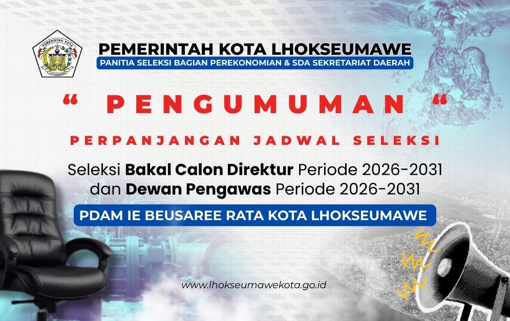 Perpanjangan Seleksi Bakal Calon Direksi PDAM